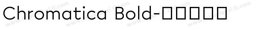 Chromatica Bold字体转换